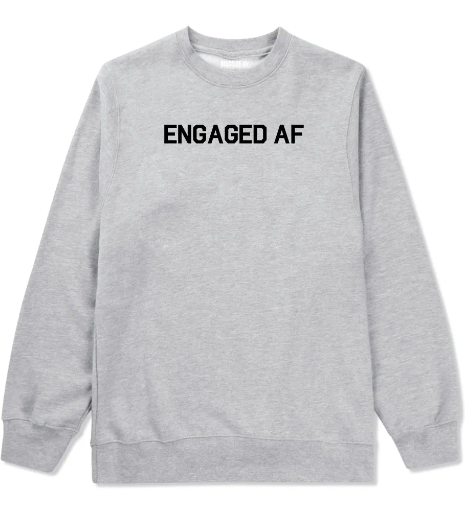 Engaged AF Fiance Mens Crewneck Sweatshirt