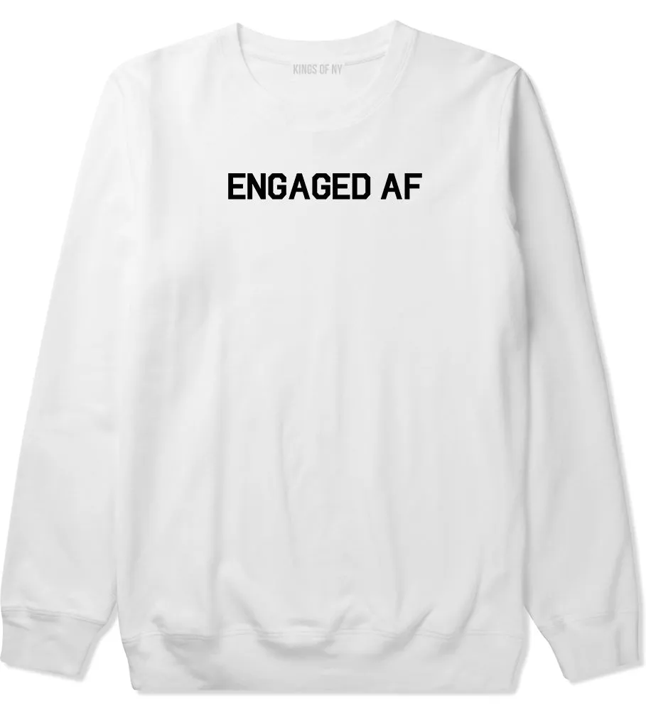 Engaged AF Fiance Mens Crewneck Sweatshirt