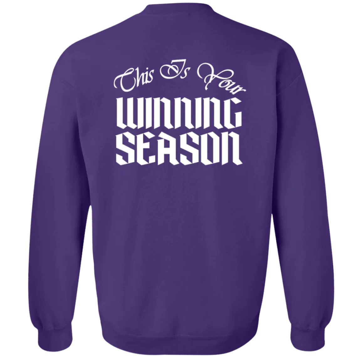 WINNING SEASON Crewneck Pullover Sweatshirt