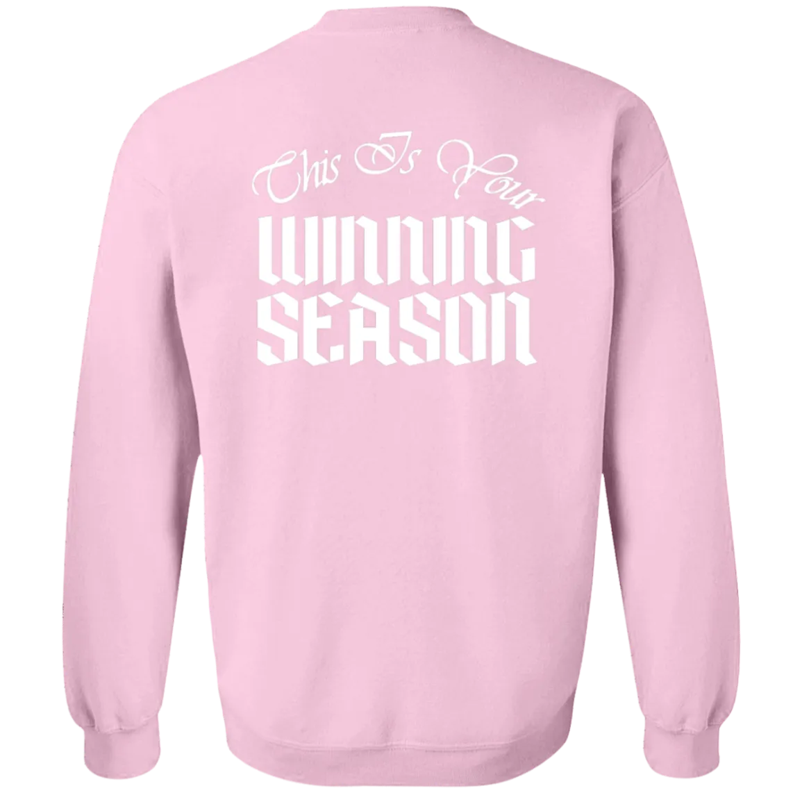 WINNING SEASON Crewneck Pullover Sweatshirt