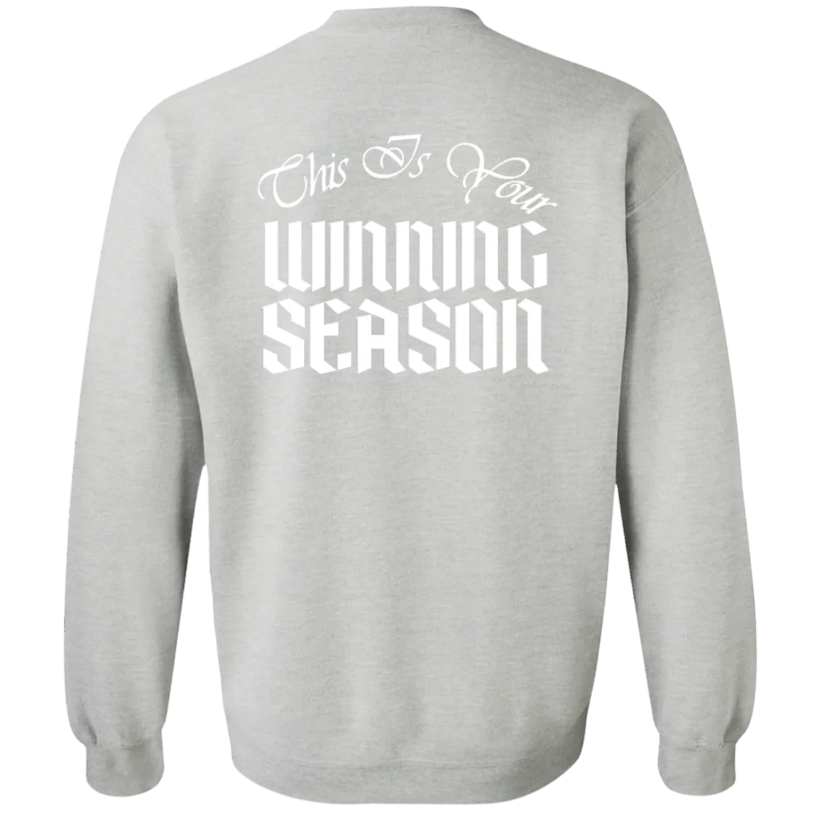 WINNING SEASON Crewneck Pullover Sweatshirt